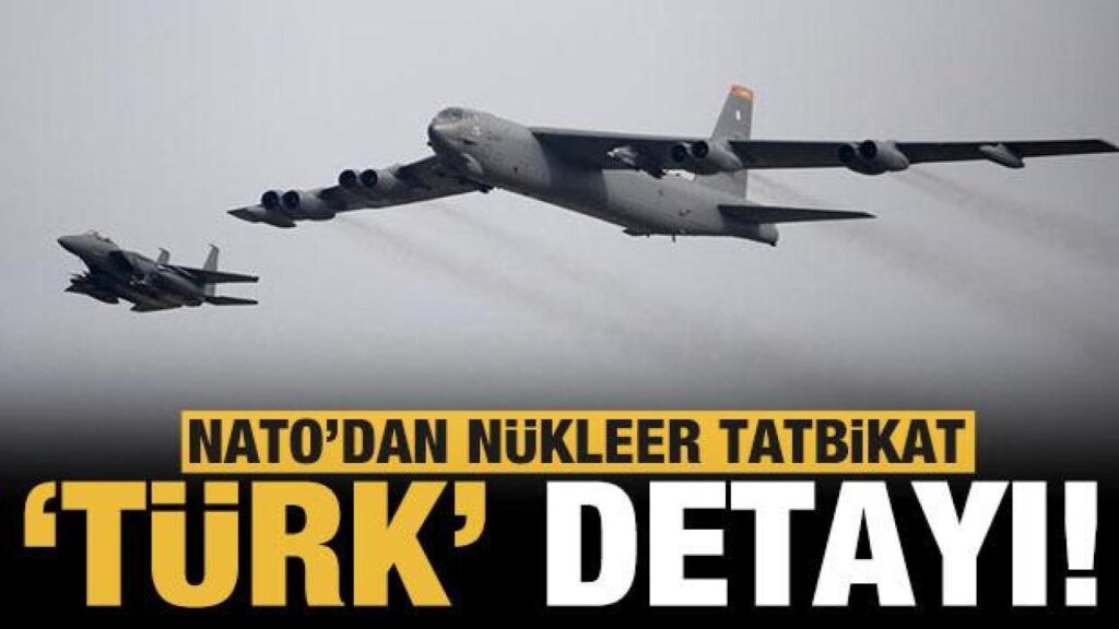 NATO’dan nükleer caydırıcılık tatbikatı: Türk pilot detayı! | GÜNDEM SİVAS