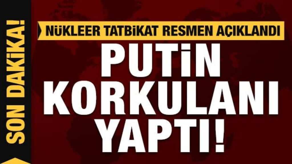 Putin korkulanı yaptı: Nükleer tatbikatlar resmen açıklandı | GÜNDEM SİVAS