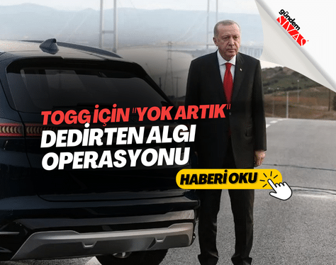 TOGG için ‘yok artık’ dedirten algı operasyonu: Bataryası Çin