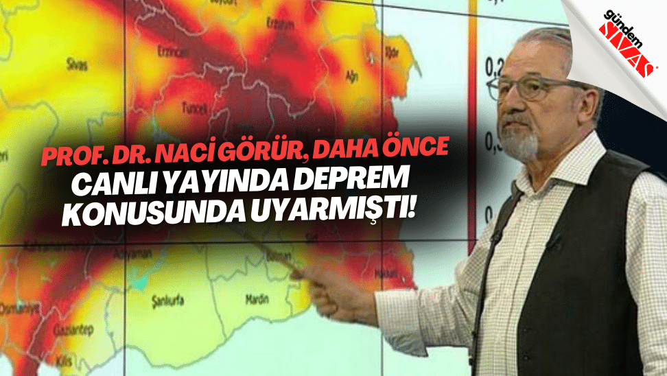 Prof. Dr. Naci Görür, Daha Önce Canlı Yayında Deprem Konusunda Uyarmıştı