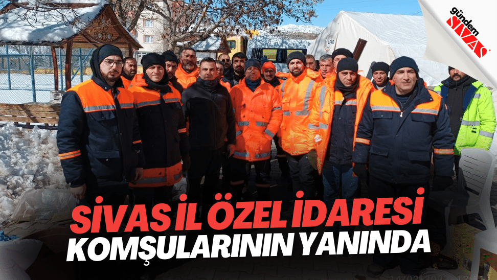 Sivas Il Ozel Idaresi Komsularinin Yaninda 1 | Gündem Sivas™ | Sivas Haberleri