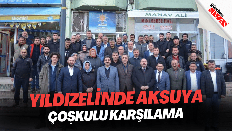 Yildizelinde Hakan Aksuya Coskulu Karsilama 1 | Gündem Sivas™ | Sivas Haberleri