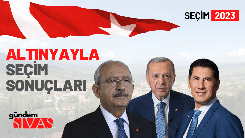 Altinyayla Secim Sonuclari Ne Zaman Belli Olacak | Gündem Sivas™ | Sivas Haberleri