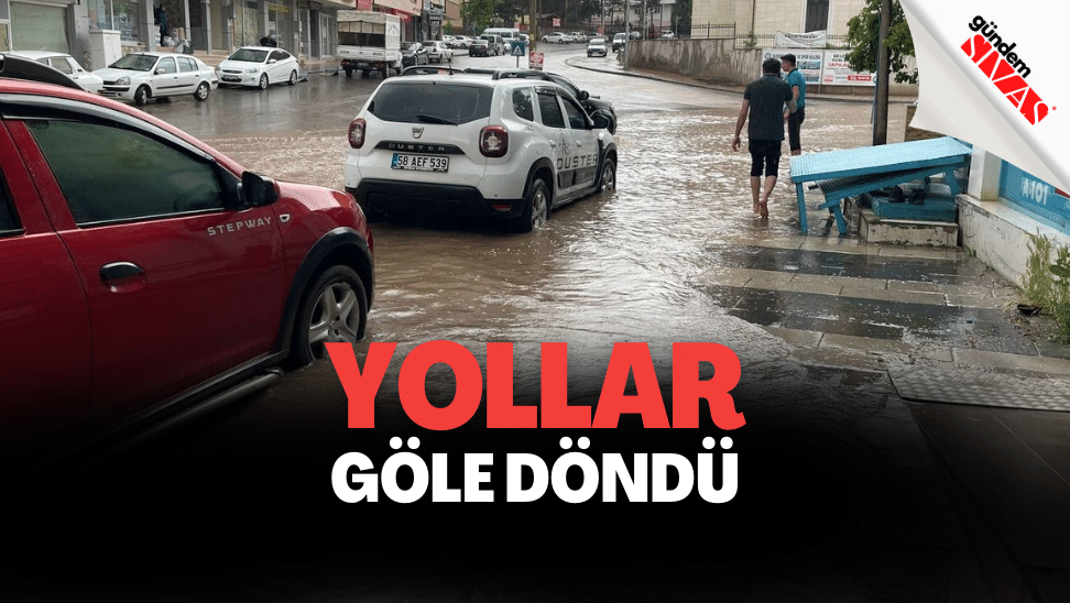 Suşehri’nde Yollar Göle Döndü