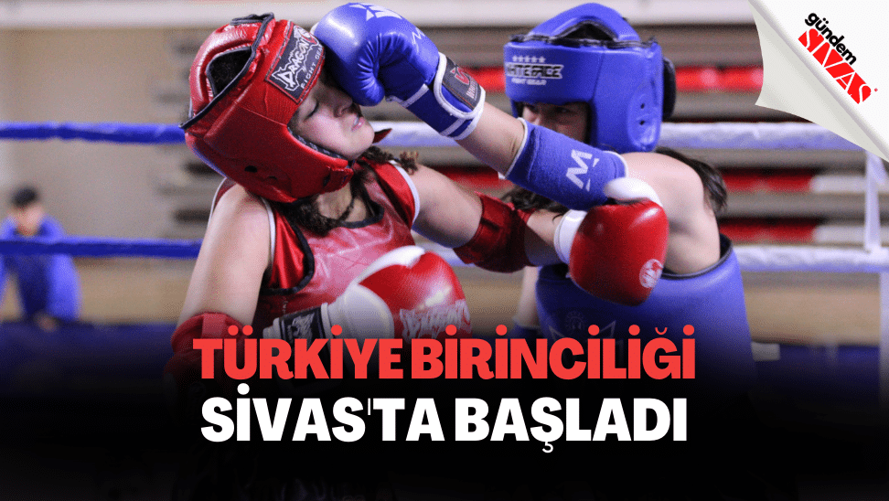 Muay Thai Yıldızlar Türkiye Birinciliği, Sivas'ta Başladı