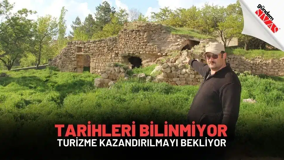 Tarihleri Bilinmiyor, Turizme Kazandırılmayı Bekliyor