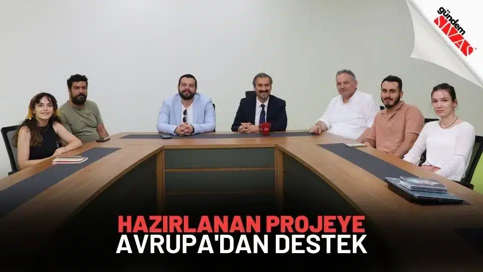 Hazırlanan Projeye Avrupa’dan Destek