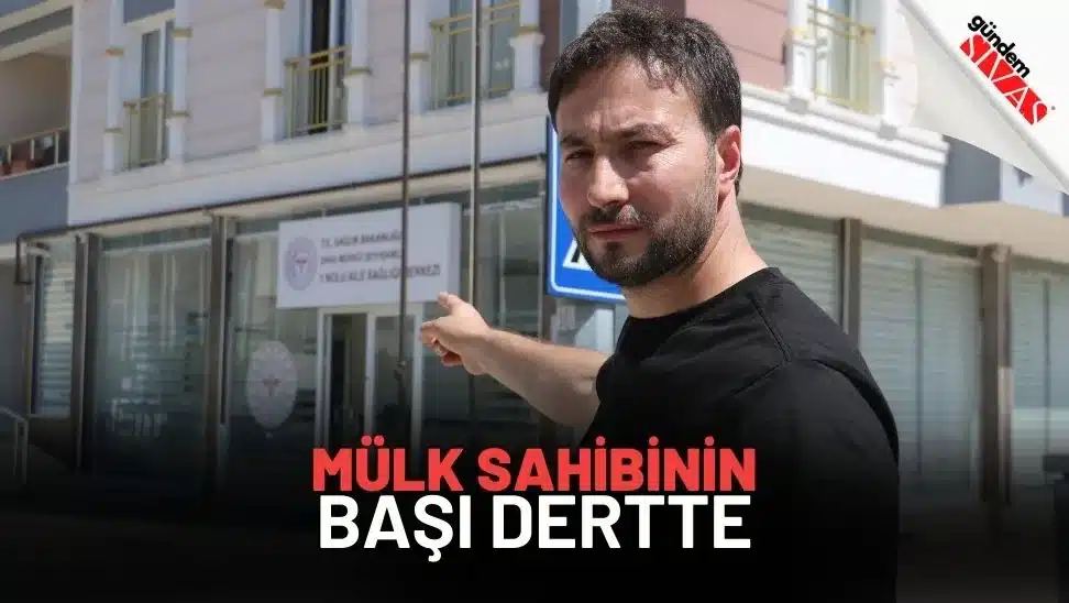 Mülk Sahibinin Başı Dertte