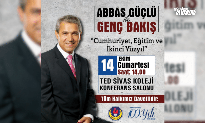 Abbas Güçlü Sivas’a Geliyor