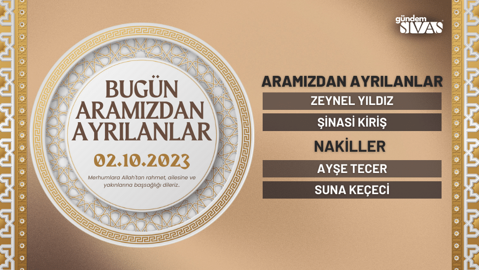 Aramızdan Ayrılanlar | 02.10.2023