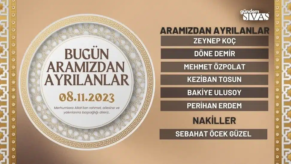 Aramızdan Ayrılanlar – 08.11.2023