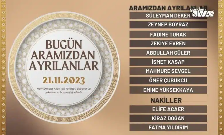 Vefat Edenler Sivas - 21.11.2023