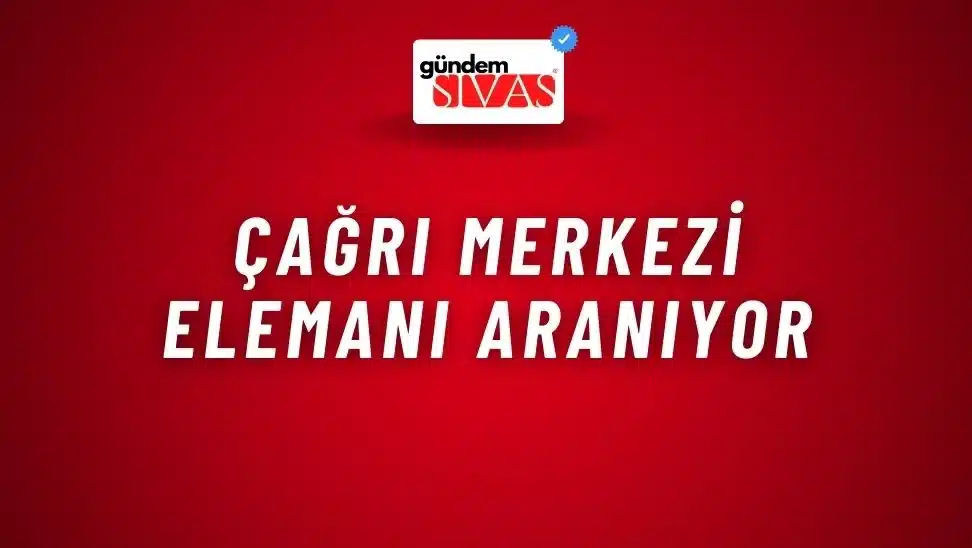 Çağrı Merkezi Elemanı Aranıyor