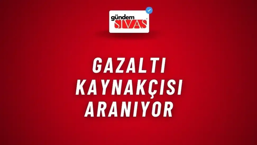 Gazaltı Kaynakçısı Aranıyor