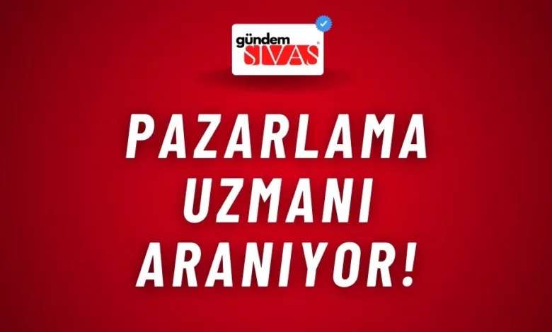 Pazarlama Uzmanı Aranıyor!