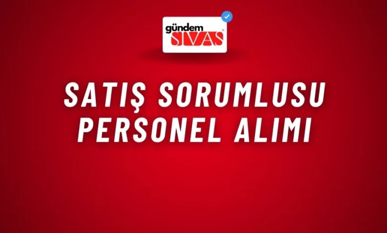 Satış Sorumlusu Personel Alımı