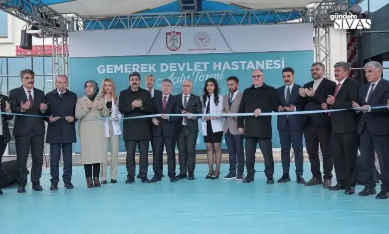 Sivas Gemerek Devlet Hastanesi Açıldı