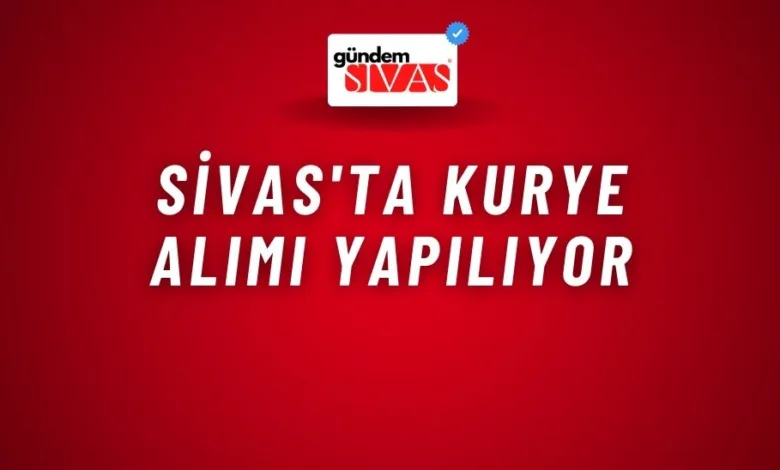 Sivas'ta Kurye Alımı Yapılıyor