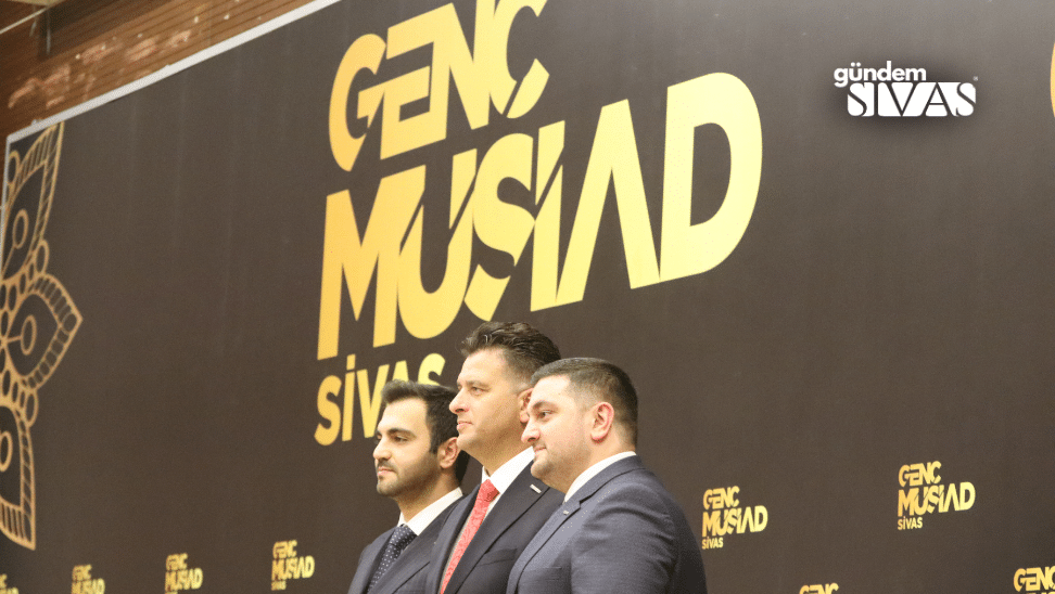 Iste Genc MUSIAD Sivasin Yeni Baskani 6 | Gündem Sivas™ | Sivas Haberleri