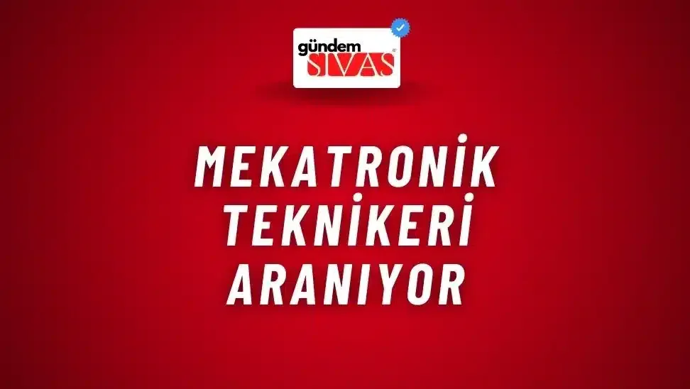 Mekatronik Teknikeri Aranıyor