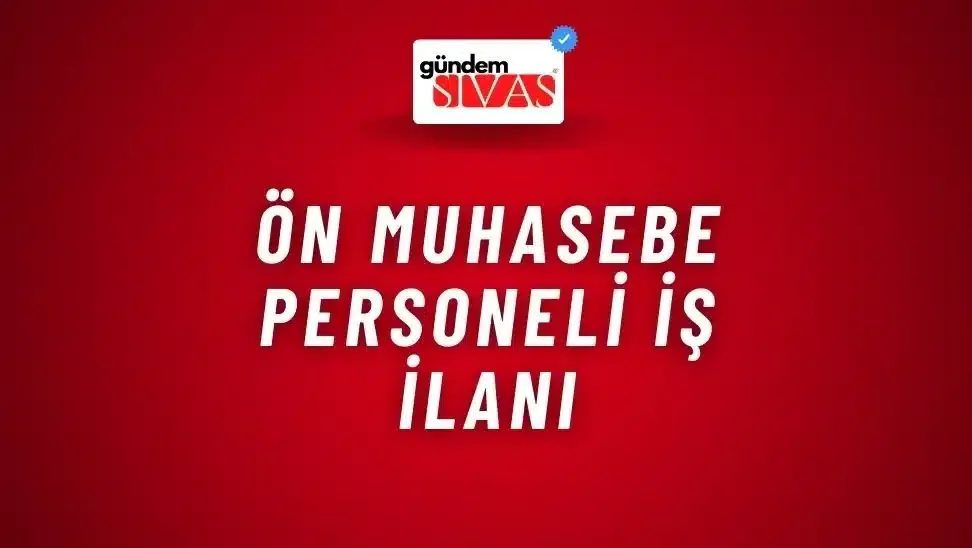 Ön Muhasebe Personeli İş İlanı