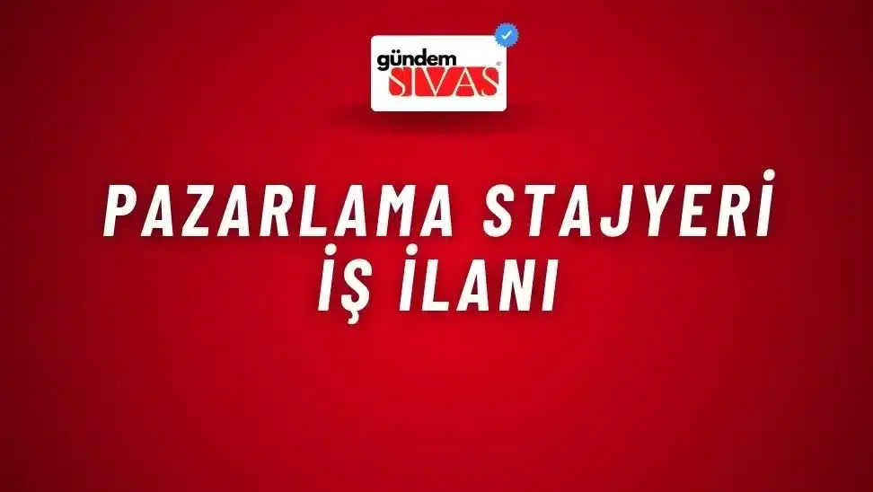 Pazarlama Stajyeri İş İlanı