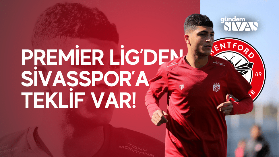 Premier Lig’den Sivas’a Teklif Var!