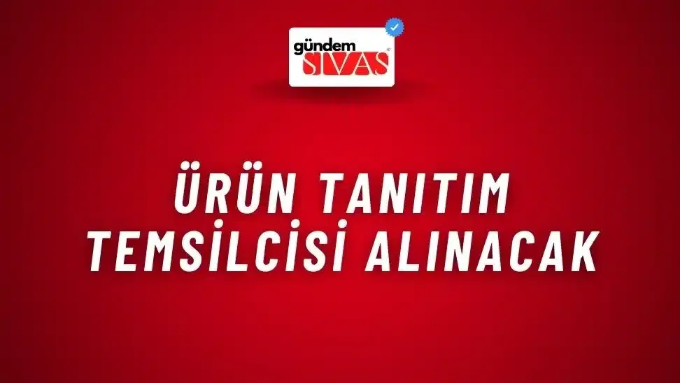 Ürün Tanıtım Temsilcisi Alınacak