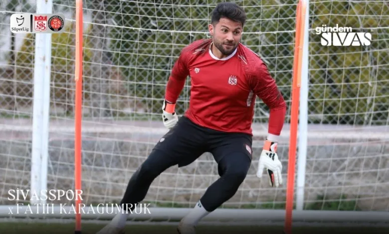 Sivasspor - Karagümrük Maçı Ne Zaman