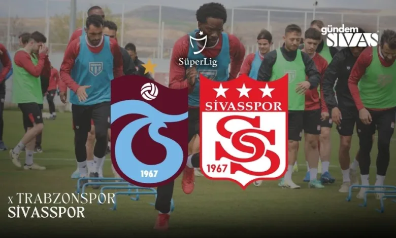 Sivasspor, Trabzonspor'a Konuk Oluyor