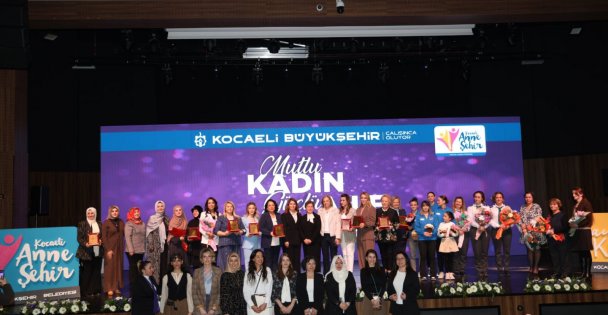 Güçlü kadın, güçlü aile, güçlü Kocaeli – Birlik Haber Ajansı